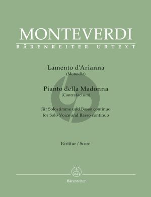 Monteverdi Lamento d' Arianna (Monodia) / Pianto della Madonna (Contrafactum) for Solo Voice and Basso continuo