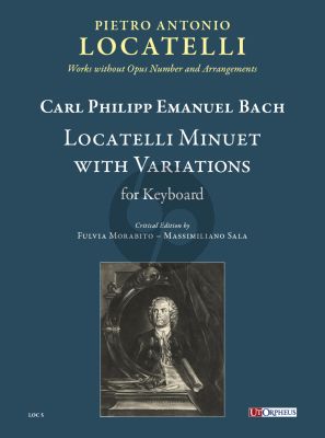 Bach Locatelli Minuet with Variations for Keyboard (edited by Fulvia Morabito and Massimiliano Sala)