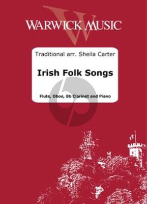 Irish Folk Songs for Flute, Oboe, Bb Clarinet and Piano (Score/Parts) (arr. Sheila Carter)