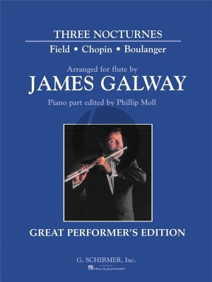 Three Nocturnes for Flute and Piano (Field - Chopin and Boulanger) (James Galway) (Piano by Phillip Moll)