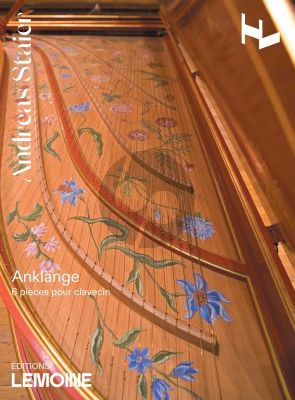 Staier Anklänge - 8 Pieces for Harpsichord