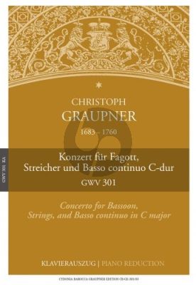 Graupner Concerto in C-major GWV 301 Bassoon-Strings and Bc (piano reduction) (edited by Ursula Kramer & Florian Heyerick)