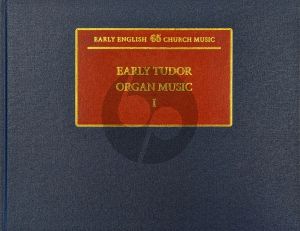 Early Tudor Organ Music I (edited by John Caldwell)