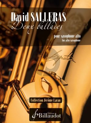 Salleras 2 Ballades for Alto Saxophone Solo