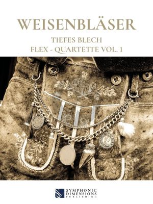 Weisenbläser Flex-Quartette 1 4 Blechbläser (Part./Stimmen)