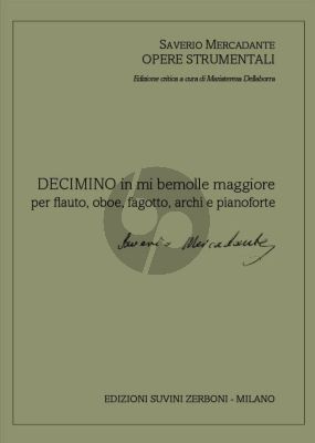 Mercadante Decimino E-flat major for Flute, Oboe, Bassoon, Strings and Piano (Score) (Mariateresa Dellaborra)