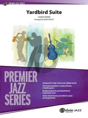 Parker Yardbird Suite for Jazz Ensemble Score and Parts (Arranged by David Wolpe)