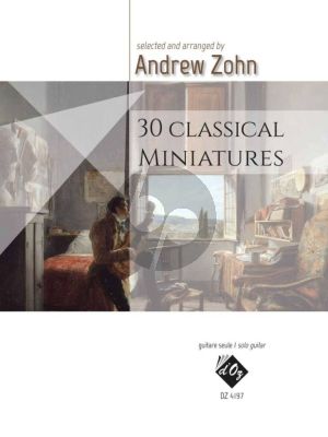30 Classical Miniatures Guitar solo (arr. Andrew Zohn)