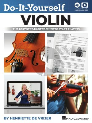 de Vrijer Do-It-Yourself Violin (The Best Step-by-Step Guide to Start Playing) (Book with Audio and Video online)
