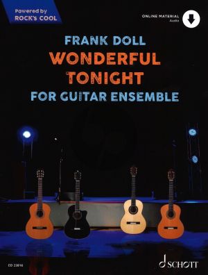 Eric Clapton Wonderful Tonight for Guitar Ensemble Score and Parts with Audio Online arr. Frank Doll (very easy - intermediate incl TAB) (Powered by ROCK'S COOL)