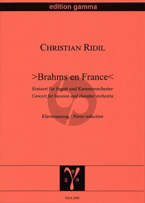 Ridil Brahms en France - Konzert für Fagott und Kammerorchester (Klavierauszug)