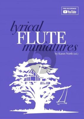 Lyrical Flute Miniatures for Flute and Piano (arr. Karen North)