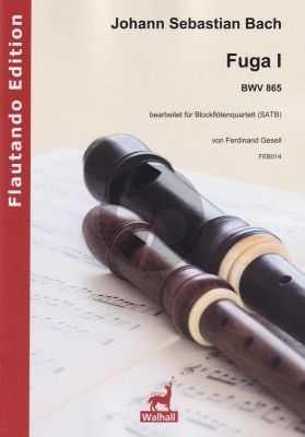 Bach Fuga I aus dem Wohltemperierten Klavier 1 BWV 865 4 Blockflöten (SATB) (Part./Stimmen) (arr. Ferdinand Gesell)