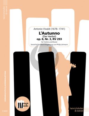 Vivaldi L'Autunno - Der Herbst Op. 8 No. 3 Violine und Klavier (Vereinfachte Klavierbegleitung von Philip Lehmann)