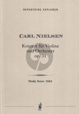 Nielsen Violin Concerto Op.33 Violin and Orchestra Study Score