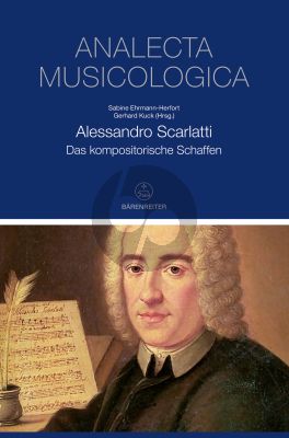 Alessandro Scarlatti Das kompositorische Schaffen