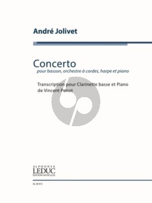Jolivet Concerto Bass Clarinet and Piano (original for Bassoon) (transcr. Vincent Penot)