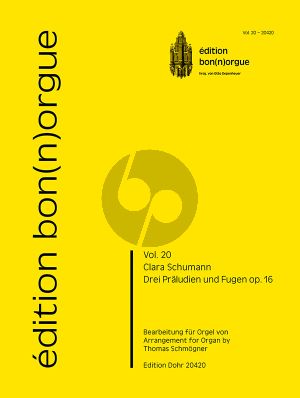 Schumann Drei Präludien und Fugen Op. 16 Orgel (transcr. Thomas Schmögner)