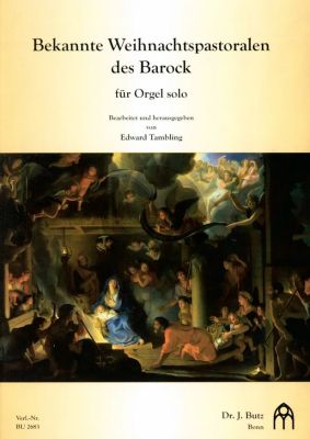 Album Bekannte Weihnachtspastoralen des Barock fur Orgel (Bearbeitet und herausgegeben von Edward Tambling)