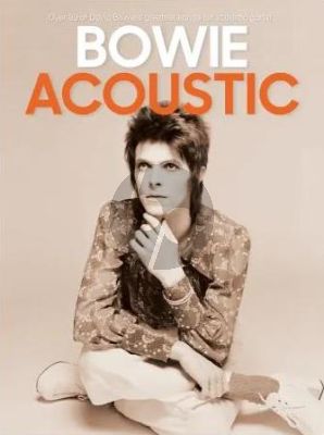 Bowie: Acoustic (Guitar Notation & TAB)