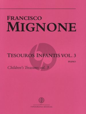 Mignone Children's Treasures Vol.3 for Piano Solo