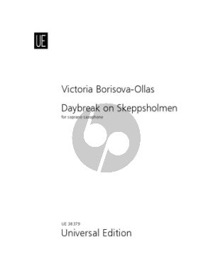 Borisova-Ollas Daybreak on Skeppsholmen for Soprano Saxophone Nabestellen