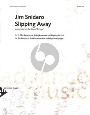 Snidero Slipping Away alto saxophone / string ensemble (V1-V2-Va-Vc) / rhythm section (P-DB-Dr) (Score)