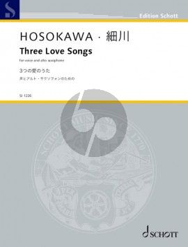 Hosokawa Three Love Songs for Voice and Alto Saxophone (Performing score, includes 2 scores) (text by Izumi Shikibu)