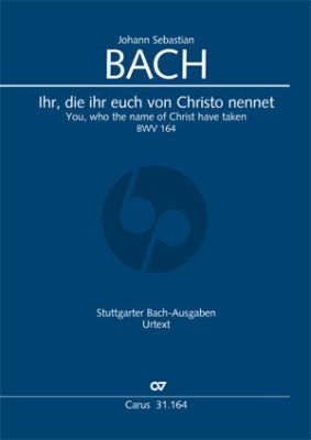 Bach Kantate BWV 164 Ihr, die ihr euch von Christo nennet Partitur (dt./engl.) (Frieder Rempp)