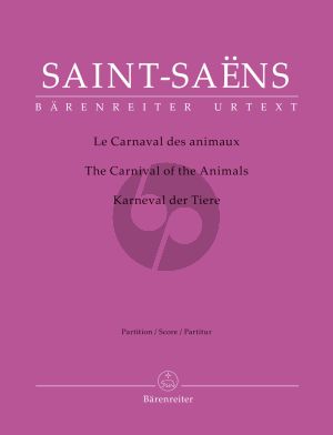 Saint-Saens The Carnival of the Animals Orchestra Full Score (A Grand Zoological Fantasy) (edited by Sabine Teller Ratner)