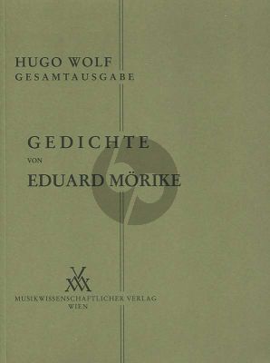 Wolf Gedichte von Morike Gesang und Klavier (Kritische Gesamtausgabe Hugo Wolf-Gesellschaft) (Jancik-Spitzer)