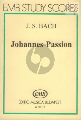 Johannes Passion BWV 245 (Soli-Choir-Orch.) (Study Score)