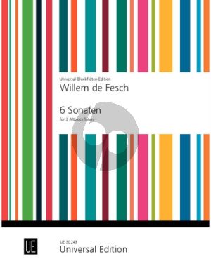 Fesch 6 Sonaten Op. 9 2 Altblockflöten (Gerhard Braun)