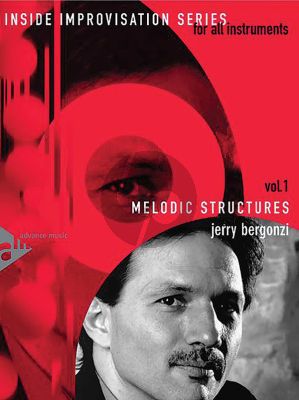 Bergonzi Inside Improvisation Vol.1 Melodic Structures