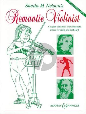 Nelson Romantic Violinist Violin and Piano (Intermediate Level)