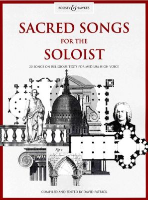 Sacred Songs for the Soloist Medium High (20 Songs on Religious Texts) (David Patrick)