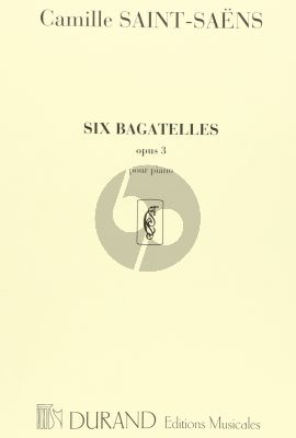 Saint-Saens Bagatelles Op.3 Piano