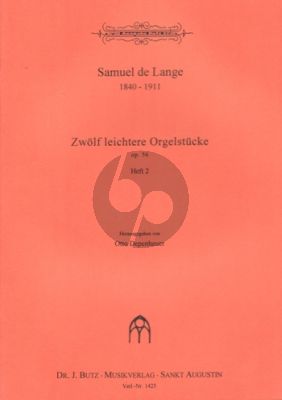 Lange 12 Leichtere Orgelstucke Op.56 Vol.2 (edited by Otto Depenheuer)