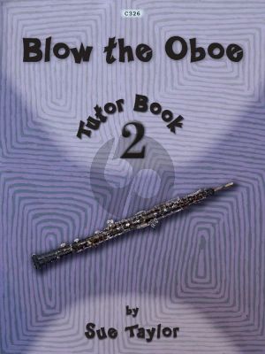 Taylor Blow the Oboe Vol.2 Tutor Book