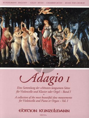 Album Adagio Vol.1 fur Violoncello und Klavier oder Orgel (Eine Sammlung von der Schonsten Langsamen Satze) (Herausgegeben von Werner Thomas Mifune)