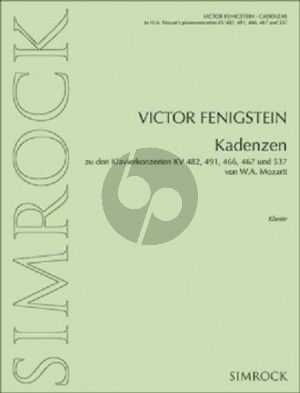 Fenigstein Kadenzen zu Mozart Klavier Konzerte KV 482 / 491 / 466 / 467 / 537 Piano Solo
