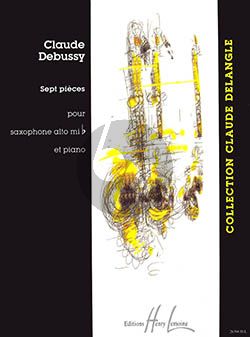 Debussy 7 Pieces Saxophone alto et Piano (Voirpy)