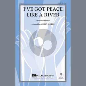 I've Got Peace Like A River