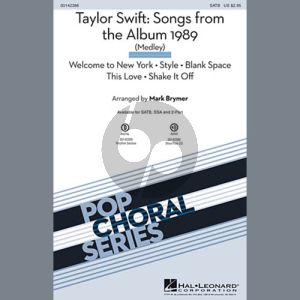 Taylor Swift: Songs from the Album 1989 (Medley) (arr. Mark Brymer)