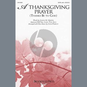A Thanksgiving Prayer (Thanks Be To God)