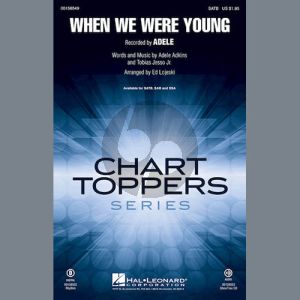 When We Were Young (arr. Ed Lojeski)