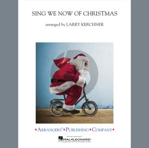Sing We Now of Christmas (arr. Larry Kerchner) - Snare