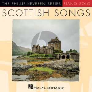 A Highland Lad My Love Was Born (arr. Phillip Keveren)