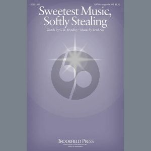 Sweetest Music, Softly Stealing