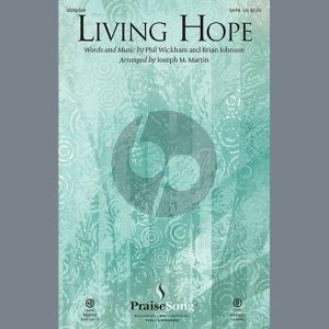 Living Hope (arr. Joseph M. Martin)
